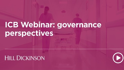ICB Webinar governance perspectives | Hill Dickinson