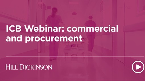 ICB Webinar commercial and procurement | Hill Dickinson