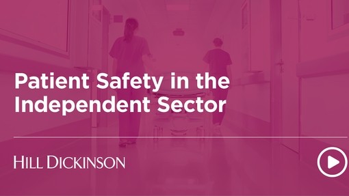 Patient Safety in the Independent Sector 